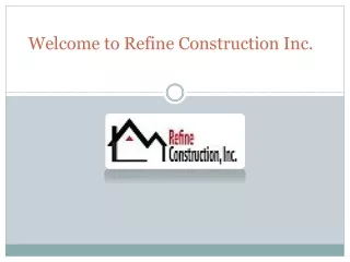 Commercial Construction,Cabinet Refinishing - refineincorporated.com