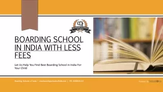 Best Boarding Schools in India with less Fee CBSE, IB, and ICSE