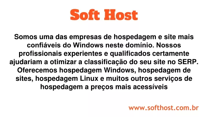 soft host somos uma das empresas de hospedagem