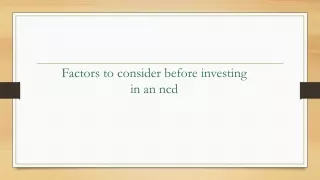 Factors To Consider Before Investing In An NCD