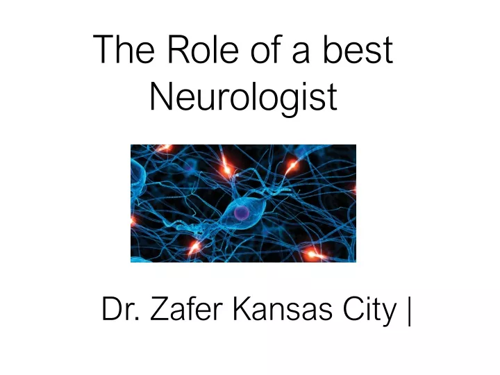 the role of a best neurologist