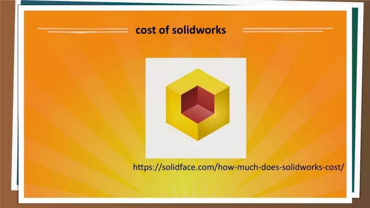 PPT - Cost Of Solidworks PowerPoint Presentation, Free Download - ID ...