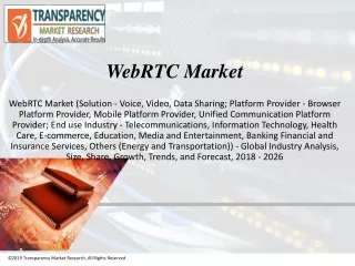WebRTC Market Worth US$ 54,944.9 Mn by 2026 - TMR