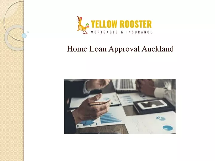 home loan approval auckland