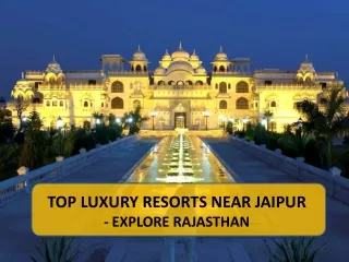 Corporate Offsite near Jaipur | Resorts in Jaipur
