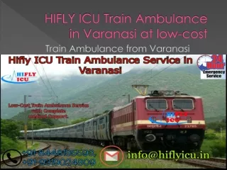 Emergency Service by HIFLY ICU  Train Ambulance in Varansi