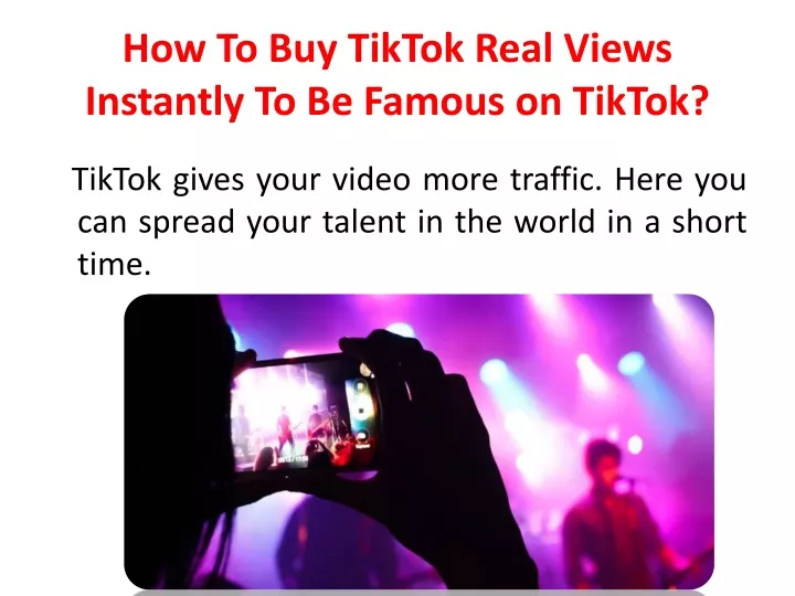 h ow to buy tiktok real views instantly to be famous on tiktok