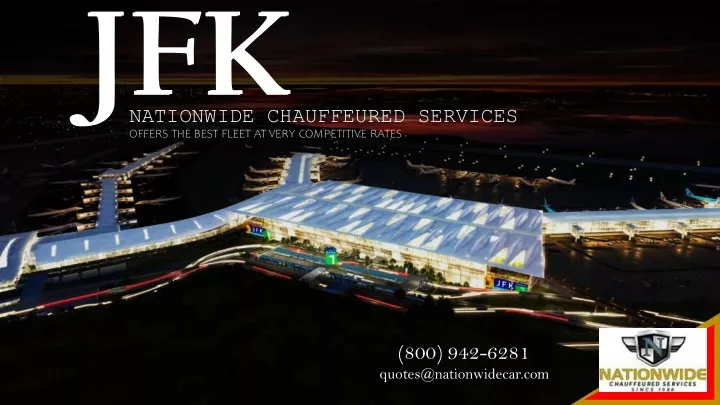 jfk offers the best fleet at very competitive