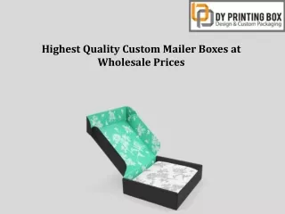 Highest Quality Custom Mailer Boxes at Wholesale Prices