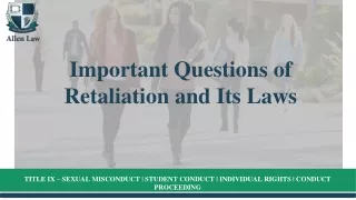 Important Questions of Retaliation and Its Laws
