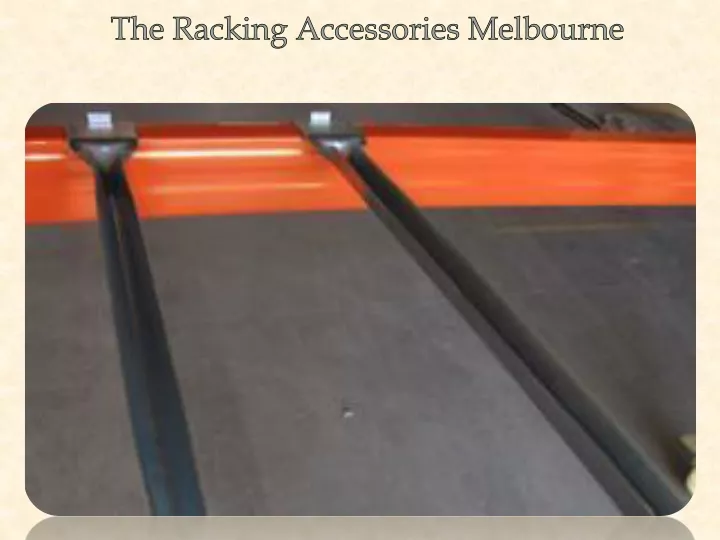 the racking accessories melbourne