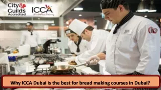 Why ICCA Dubai is the best for bread making courses in Dubai?