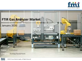 FTIR Gas Analyzer Market to Observe Strong Development by 2019-2029