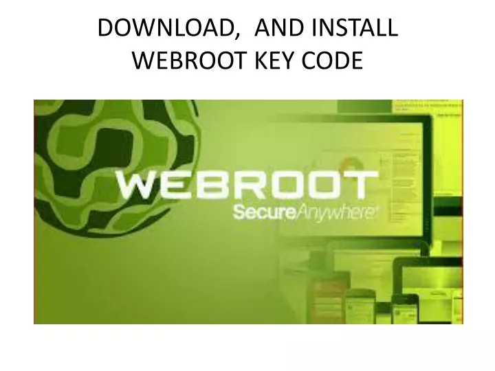 download and install webroot key code