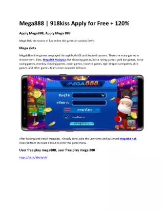 Mega888 | 918kiss Apply for Free   120%