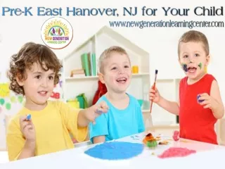 Pre-K East Hanover, NJ for Your Child