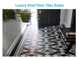 Luxury Vinyl Floor Tiles Dubai