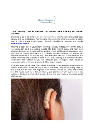 Hearing Loss in Children For Growth With Hearing Aid Repair Services