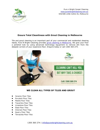 Ensure Total Cleanliness with Grout Cleaning in Melbourne
