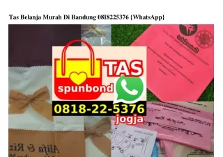 Tas Belanja Murah Di Bandung O818•22•5376 {WA}