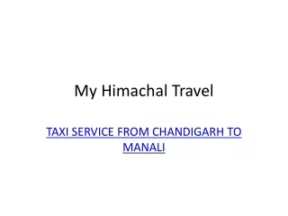 Cabs from Chandigarh to Manali