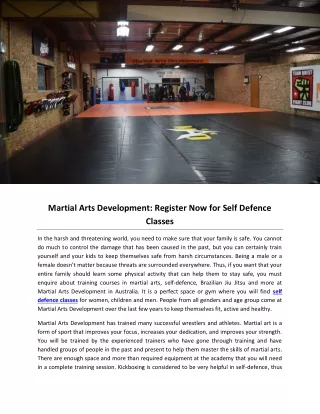 Martial Arts Development: Register Now for Self Defence Classes