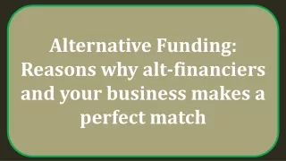 Mantis Funding - Why alt-financiers and your business makes a perfect match