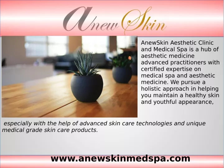 anewskin aesthetic clinic and medical