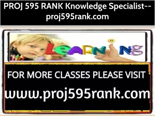 PROJ 595 RANK Knowledge Specialist--proj595rank.com