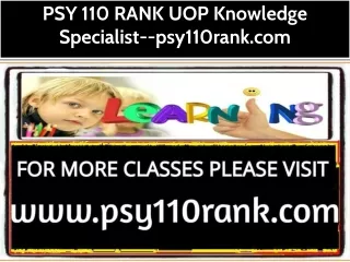 PSY 110 RANK UOP Knowledge Specialist--psy110rank.com