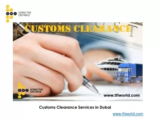Customs Clearance Services in Dubai