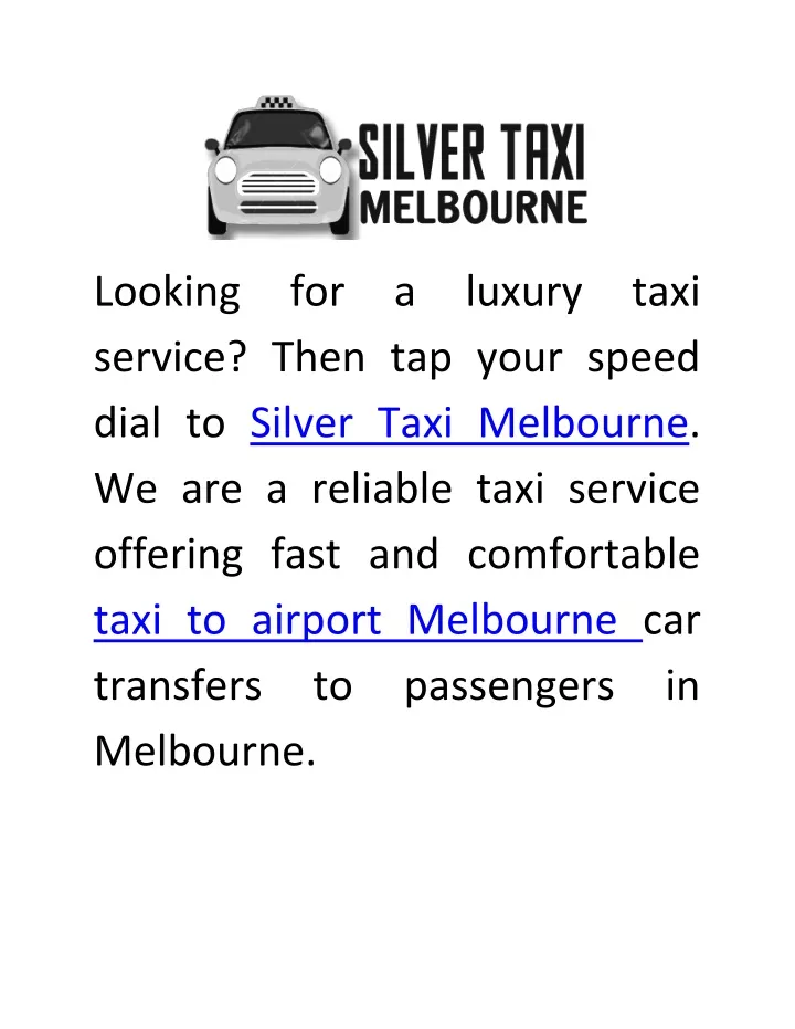 looking for a luxury taxi service then tap your