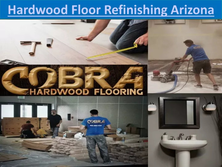 hardwood floor refinishing arizona