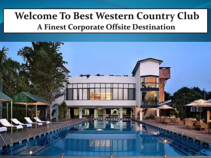 welcome to best western country club a finest