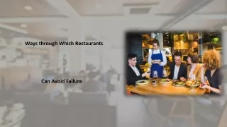 The Ways through Which Restaurants Can Avoid Failure