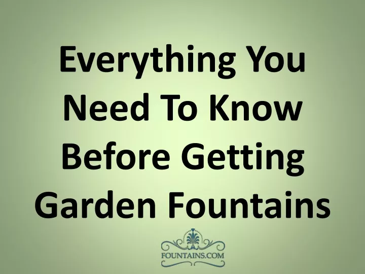 everything you need to know before getting garden fountains