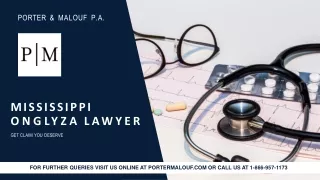 Onglyza Lawyer Mississippi - Make It legal | Porter Malouf