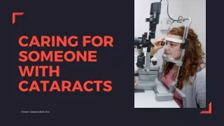 Caring for Someone with Cataracts