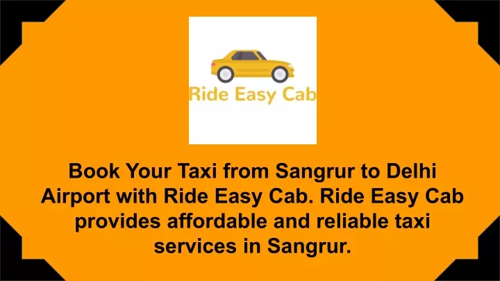 book your taxi from sangrur to delhi airport with