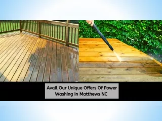 Avail Our Unique Offers Of Power Washing In Matthews NC