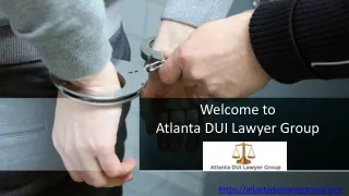Welcome To Atlanta DUI Lawyer Group