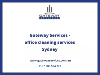 Gateway Services - office cleaning services Sydney