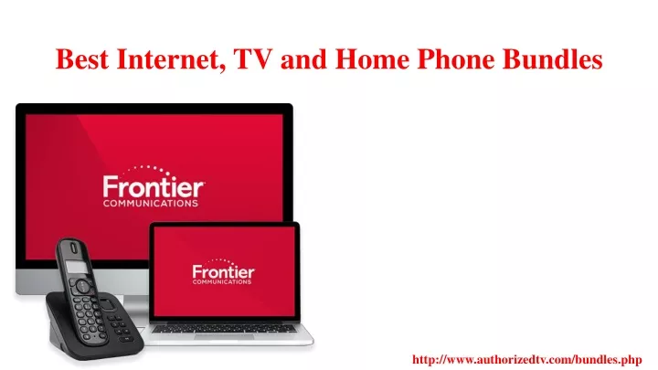 best internet tv and home phone bundles