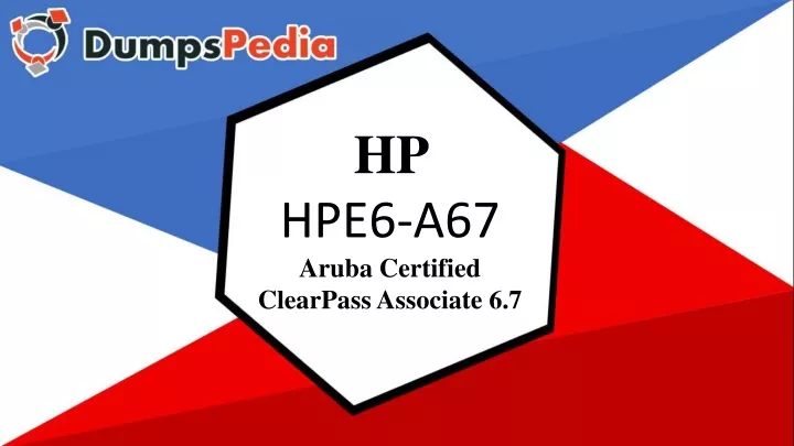 hp hpe6 a67 aruba certified clearpass associate