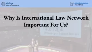 How much international legal network important for us?