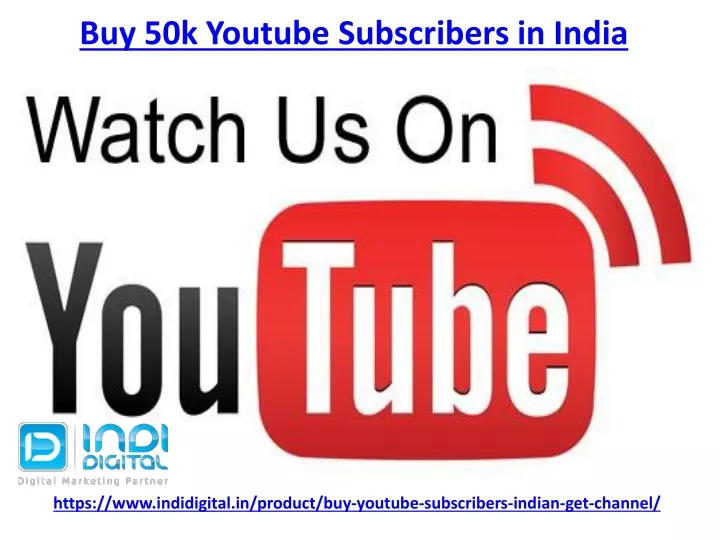 buy 50k youtube subscribers in india