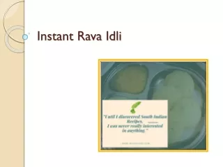 Know Why Instant Rava Idli Is The Best Breakfast Recipe For You