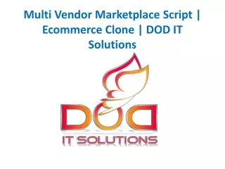 Multi Vendor Marketplace Script | Ecommerce Clone | DOD IT Solutions