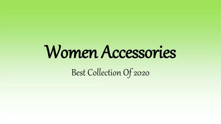 women accessories