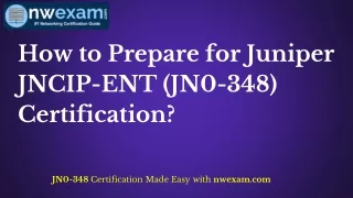 [Updated 2020] Juniper JN0-348 (JNCIS-ENT) Certification Exam Way to Successful Career